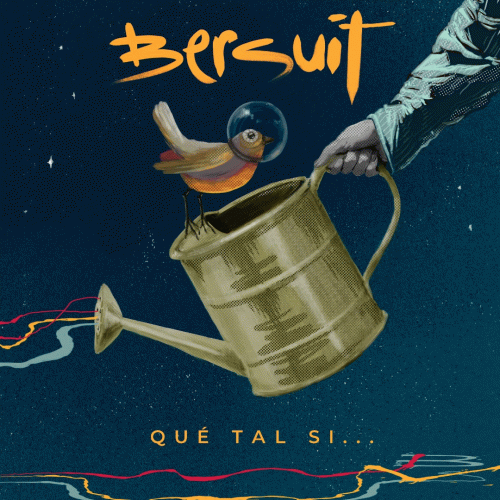 Bersuit Vergarabat : Qué Tal Si...